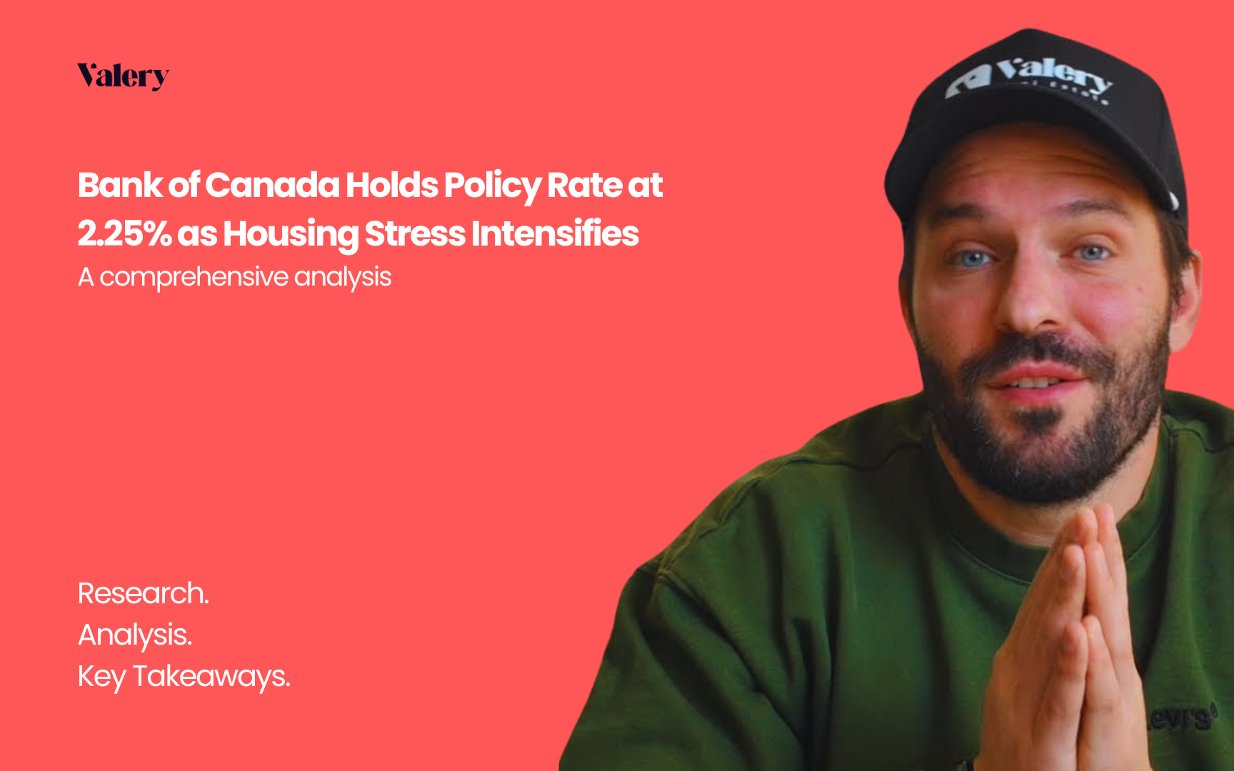 Valery branded hero image introducing an analysis of the Bank of Canada policy rate hold at 2.25 per cent, featuring Daniel Foch with the report title and key takeaways.